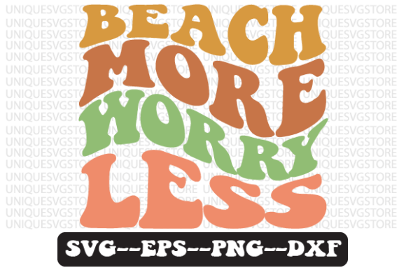 Beach More Worry Less Retro Svg Design Review