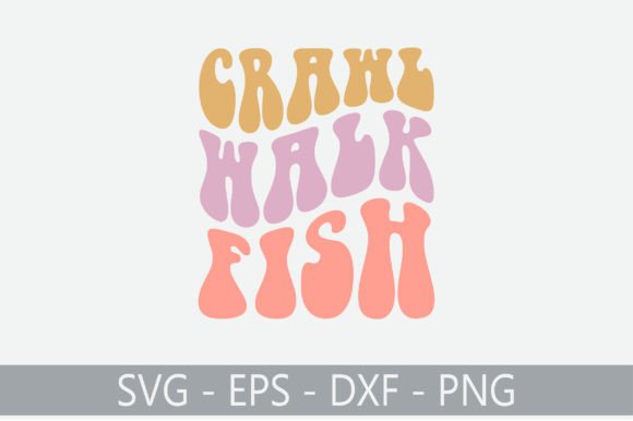 Crawl Walk Fish Retro Svg Design