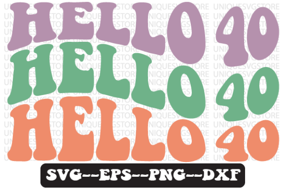 Hello 40 Wavy Retro Svg Design Review