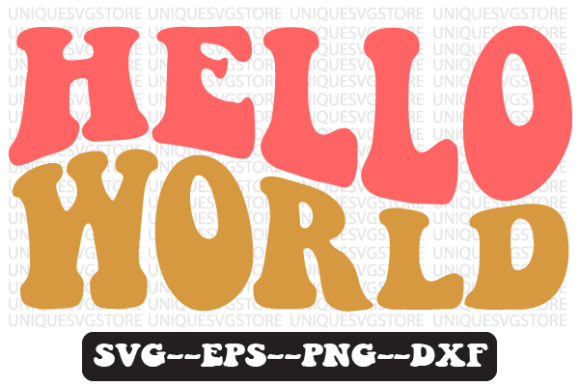 Hello World Wavy Retro Svg Design Review