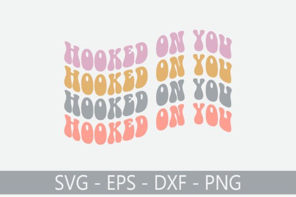 Hooked on You Retro Svg Design Review