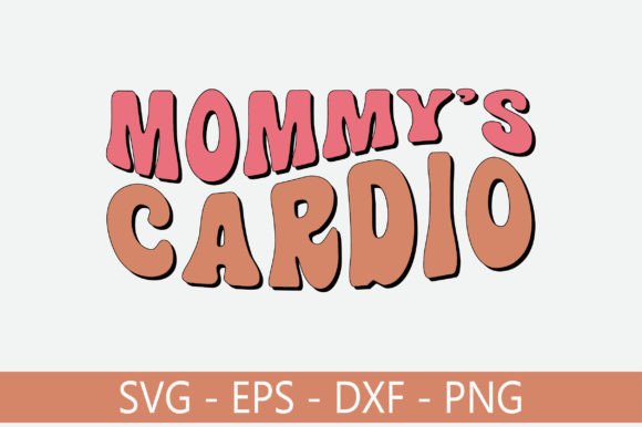 Mommy’s Cardio Retro Svg Design Review