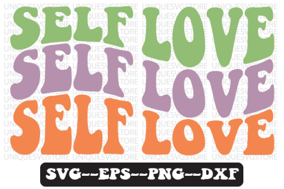 Self Love Groovy Retro Svg Design