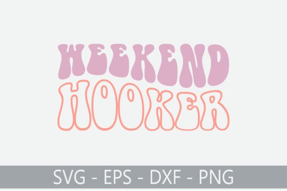 Weekend Hooker Retro Svg Design Review